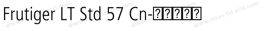 Frutiger LT Std 57 Cn字体转换